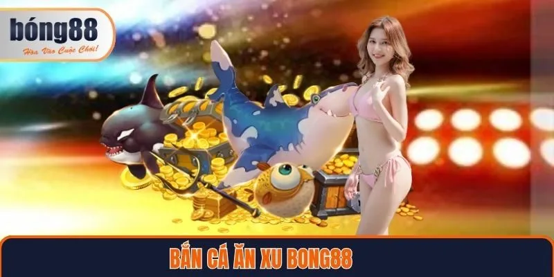 ban-ca-an-xu-bong88-avt